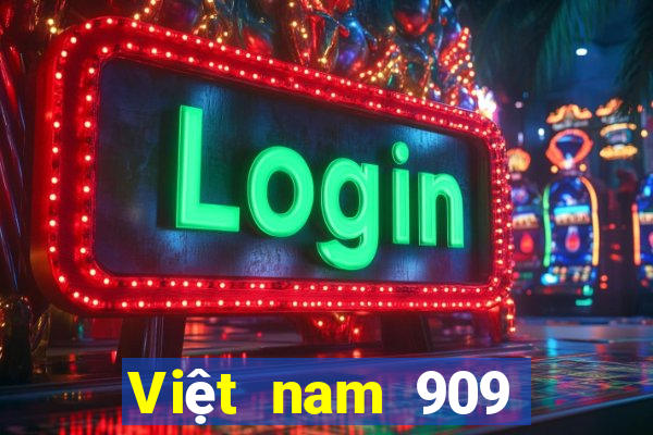 Việt nam 909 Phiên bản Việt nam