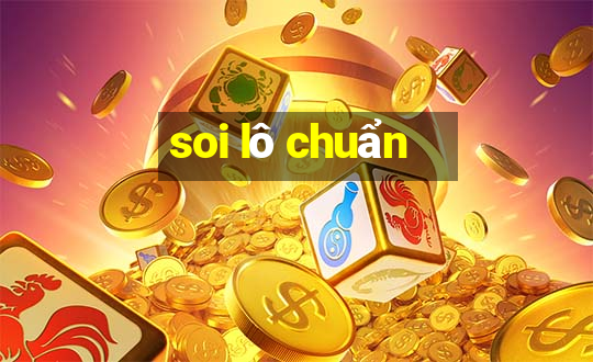 soi lô chuẩn