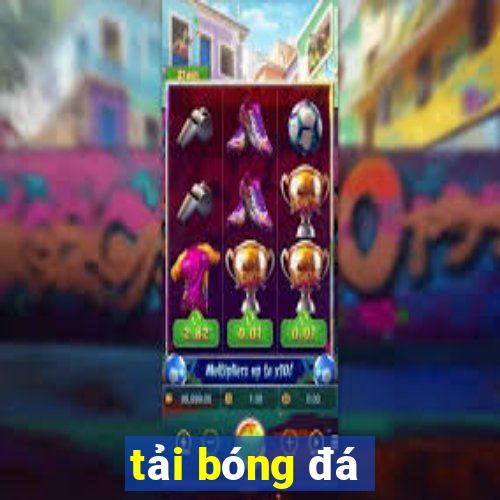 tải bóng đá