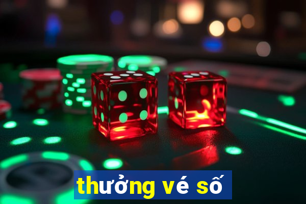 thưởng vé số