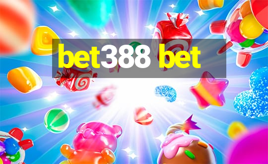 bet388 bet