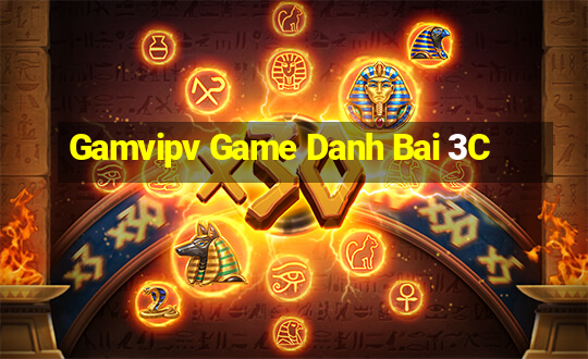 Gamvipv Game Danh Bai 3C