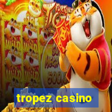 tropez casino