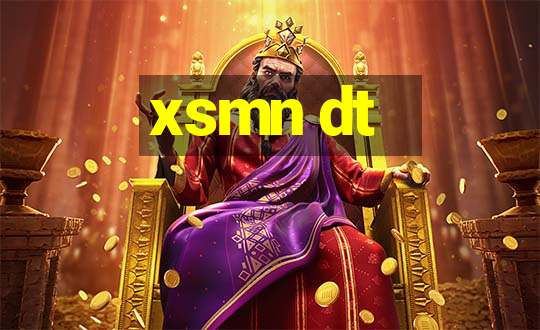 xsmn dt