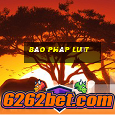 báo pháp luật