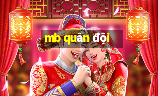 mb quân đội