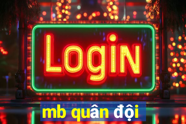 mb quân đội