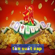 tần suất cap