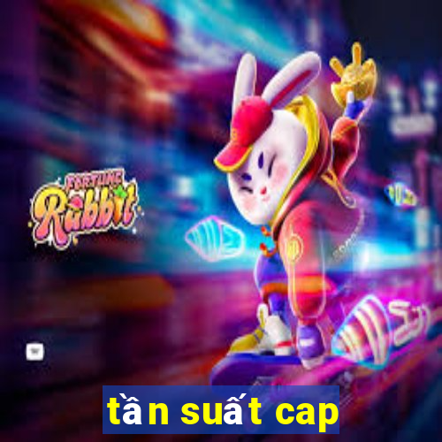 tần suất cap