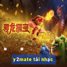 y2mate tải nhạc