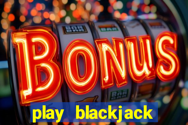 play blackjack vegas world