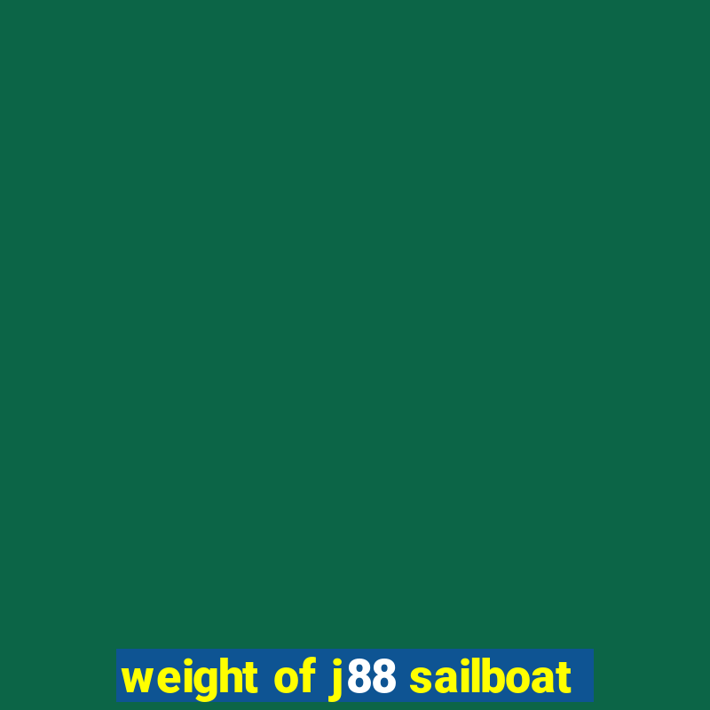 weight of j88 sailboat