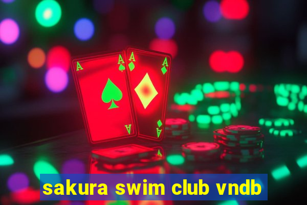 sakura swim club vndb