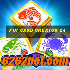 fut card creator 24