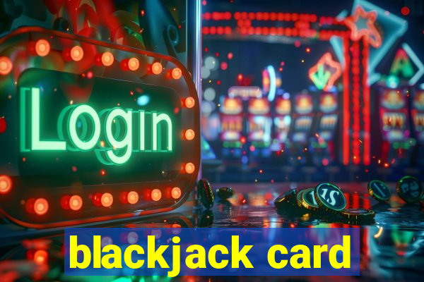 blackjack card