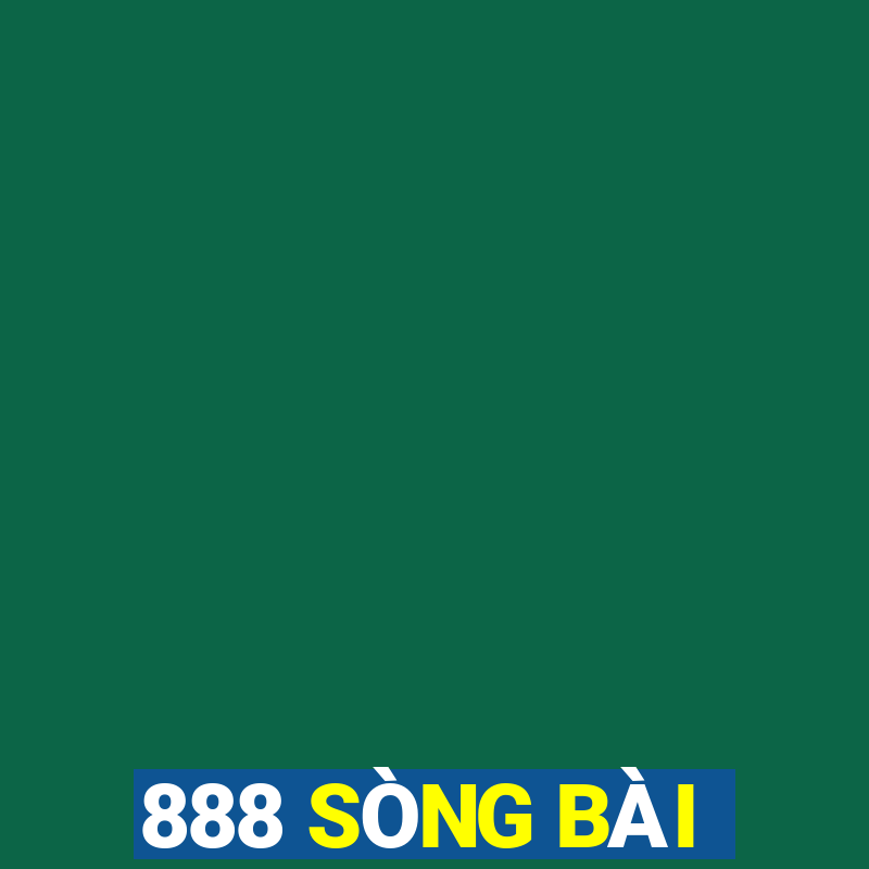 888 SÒNG BÀI