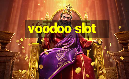 voodoo slot