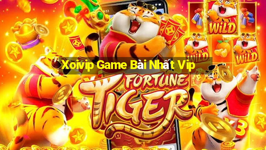 Xoivip Game Bài Nhất Vip