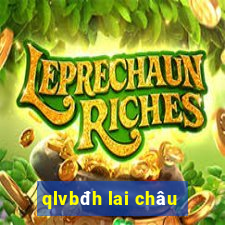 qlvbđh lai châu