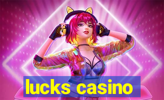 lucks casino