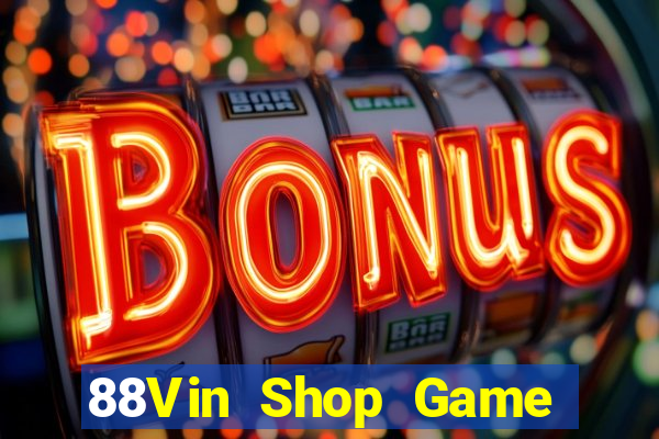 88Vin Shop Game Bài 99