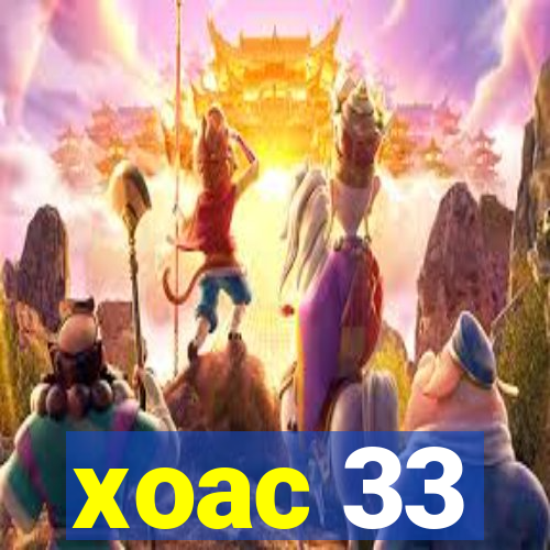 xoac 33