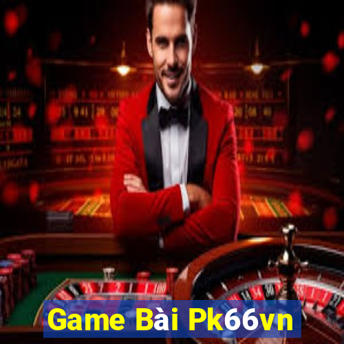 Game Bài Pk66vn