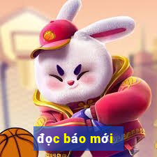 đọc báo mới