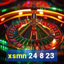 xsmn 24 8 23