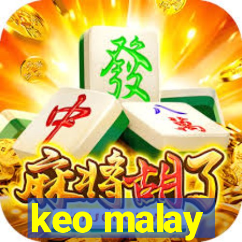 keo malay