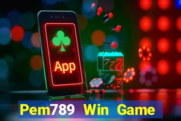 Pem789 Win Game Bài 6789