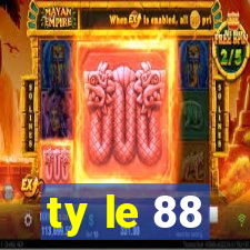 ty le 88