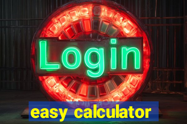 easy calculator