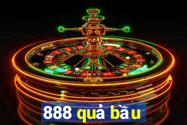 888 quả bầu