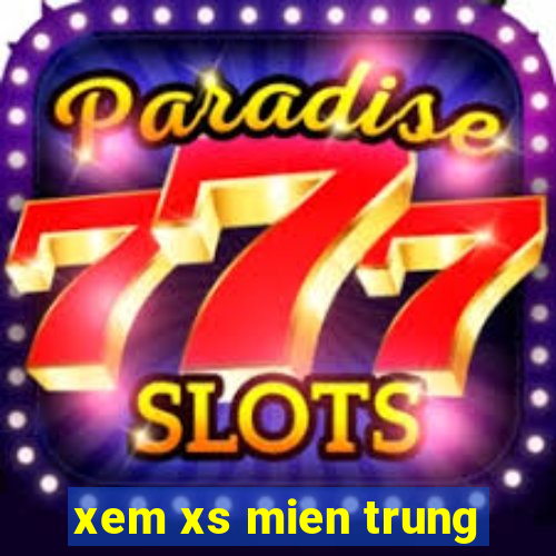 xem xs mien trung