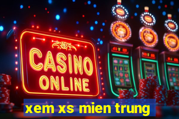 xem xs mien trung