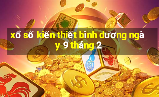 xổ số kiến thiết bình dương ngày 9 tháng 2