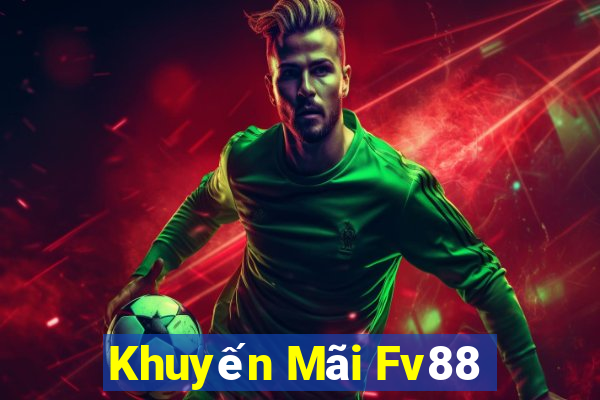 Khuyến Mãi Fv88