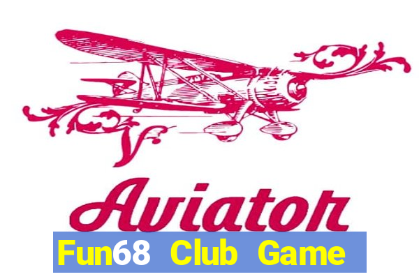 Fun68 Club Game Bài Ông Trùm Poker