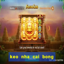 keo nha cai bong da truc tuyen