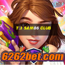 tải sam86 club