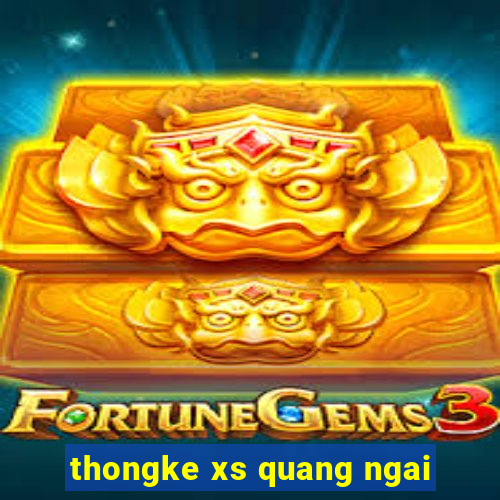 thongke xs quang ngai