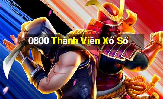 0800 Thành Viên Xổ Số