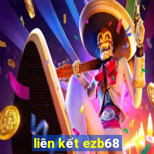 liên kết ezb68