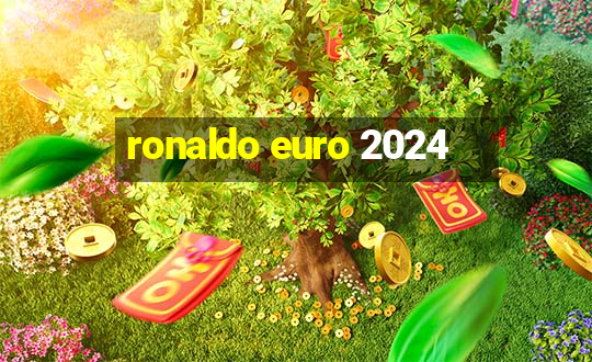 ronaldo euro 2024