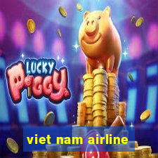 viet nam airline