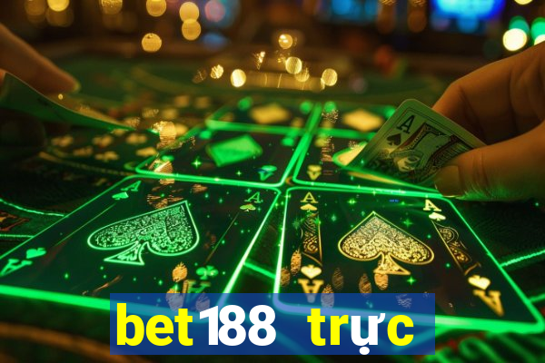 bet188 trực tiếp bong da