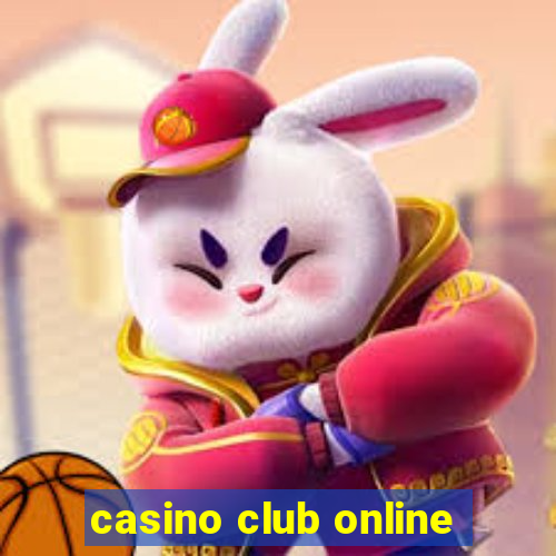 casino club online