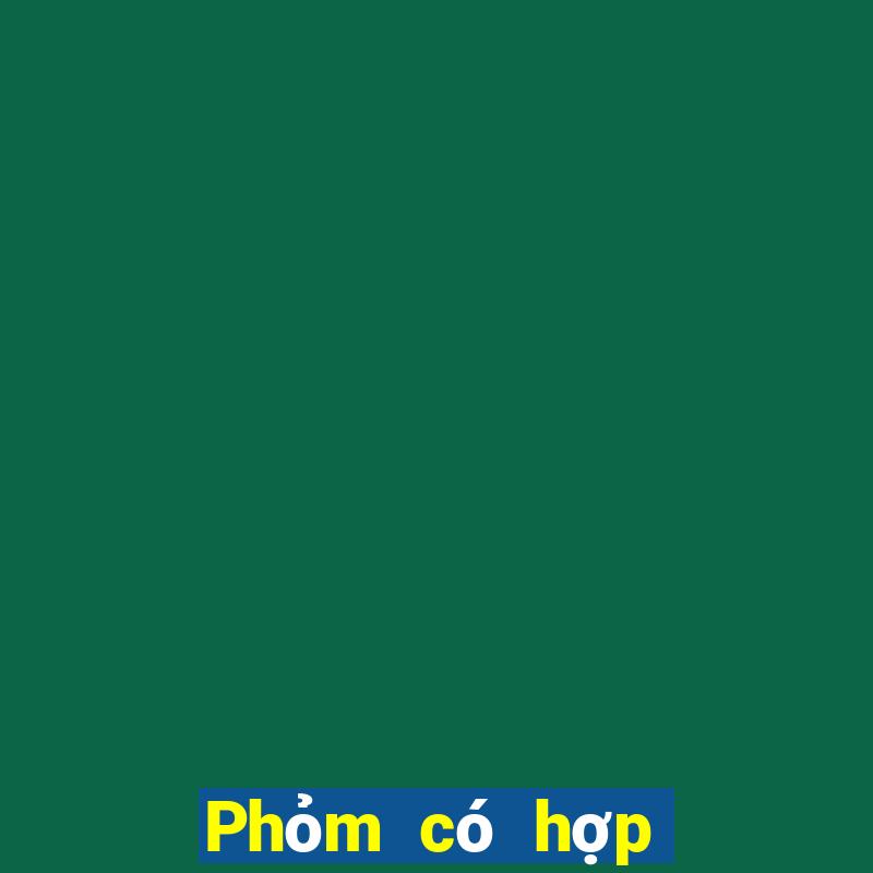 Phỏm có hợp pháp không