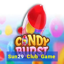 Sun29 Club Game Bài 24H